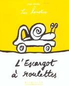 Couverture du livre « L'escargot à roulettes » de Alain Chiche aux éditions Gallimard-jeunesse