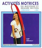 Couverture du livre « Activites motrices en ms et gs » de Berzi/Bruel-Truchot aux éditions Nathan