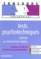 Couverture du livre « Tests Psychotechniques, Aptitude Au Raisonnement Logique » de Michele Eckenschwiller aux éditions Foucher