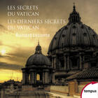 Couverture du livre « Les secrets du Vatican ; coffret » de Bernard Lecomte aux éditions Tempus Perrin