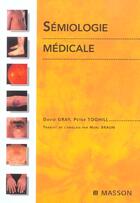 Couverture du livre « Semiologie medicale » de David Gray aux éditions Elsevier-masson