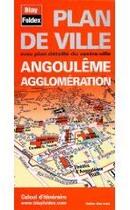 Couverture du livre « Angouleme Agglomeration » de  aux éditions Blay Foldex