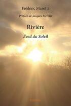 Couverture du livre « Rivière » de Frederic Marotta aux éditions Edilivre