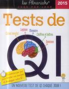 Couverture du livre « Tests de qi 2015 » de  aux éditions Editions 365