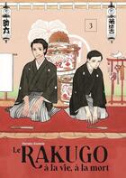 Couverture du livre « Le rakugo : à la vie, à la mort Tome 3 » de Haruko Kumota aux éditions Le Lezard Noir