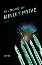 Couverture du livre « Minuit privé » de Kris Saknussemm aux éditions Zanzibar