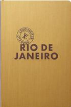 Couverture du livre « Rio de Janeiro (édition 2015) » de Gray et Bourges aux éditions Louis Vuitton