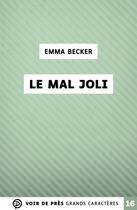 Couverture du livre « Le Mal joli » de Emma Becker aux éditions Voir De Pres