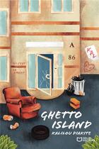 Couverture du livre « Ghetto island » de Kalilou Diakite aux éditions Hello Editions
