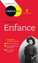 Couverture du livre « Sarraute, enfance ; toutes les clés d'analyse pour le bac » de Laure Himy aux éditions Hatier