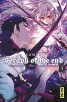 Couverture du livre « Seraph of the end Tome 5 » de Takaya Kagami et Yamato Yamamoto aux éditions Kana