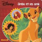 Couverture du livre « Disney simba et ses amis » de  aux éditions Hemma