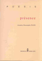 Couverture du livre « Présence » de Amadou Wade aux éditions Presence Africaine