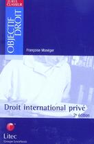 Couverture du livre « Droit international prive » de Joel Moneger aux éditions Lexisnexis
