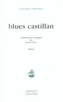 Couverture du livre « Blues castillan » de Gamoneda Antoni aux éditions Corti