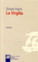 Couverture du livre « La Virgilia » de Giorgio Vigolo aux éditions La Difference