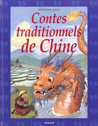 Couverture du livre « Contes Traditionnels De Chine » de Bernard Solet aux éditions Milan