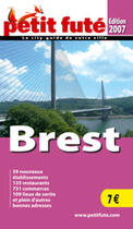 Couverture du livre « Brest (édition 2007) » de Collectif Petit Fute aux éditions Le Petit Fute