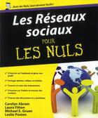 Couverture du livre « Les reseaux sociaux pour les nuls » de Abram/Fitton/Gruen aux éditions First Interactive