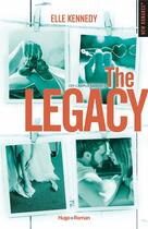 Couverture du livre « Off-campus Tome 5 : the legacy » de Elle Kennedy aux éditions Hugo Roman