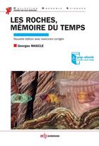 Couverture du livre « Les roches, mémoire du temps » de Georges Mascle aux éditions Edp Sciences