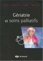 Couverture du livre « Gériatrie et soins palliatifs » de  aux éditions De Boeck Superieur