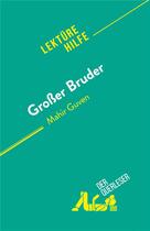 Couverture du livre « Großer Bruder : von Mahir Guven » de Sarah Ponzo aux éditions Derquerleser.de