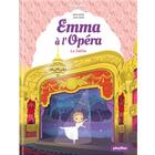 Couverture du livre « Emma à l'Opéra Tome 3 : Le Défilé » de Julie Camel et Maya Saenz aux éditions Play Bac