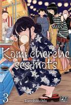 Couverture du livre « Komi cherche ses mots Tome 3 » de Tomohito Oda aux éditions Pika
