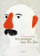 Couverture du livre « Les poings sur les îles » de Elise Fontenaille aux éditions Rouergue