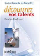 Couverture du livre « N 216 decouvrez vos talents - pour les developper » de Cornette De Saint Cy aux éditions Jouvence