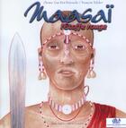 Couverture du livre « Maasai L'Etoffe Rouge » de Driessche Van Der aux éditions Lariviere