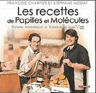 Couverture du livre « Les recettes de papilles et molécules » de Francois Chartier aux éditions La Presse