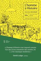 Couverture du livre « L'homme à histoire » de Malcolm Bradbury aux éditions Monts Metalliferes