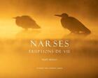 Couverture du livre « Narses, eruptions de vie » de Bueno/Caprio aux éditions Rudy Bueno