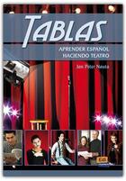 Couverture du livre « Tablas ; aprender espanol haciendo teatro » de Jan Peter Nauta aux éditions Edinumen