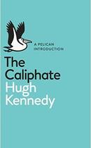 Couverture du livre « The caliphate » de Hugh Kennedy aux éditions Adult Pbs