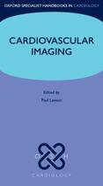 Couverture du livre « Cardiovascular Imaging » de Paul Leeson aux éditions Oup Oxford