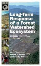 Couverture du livre « Long-Term Response of a Forest Watershed Ecosystem: Clearcutting in th » de Webster Jackson R aux éditions Oxford University Press Usa