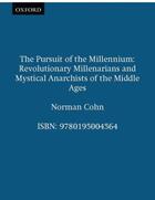 Couverture du livre « The Pursuit of the Millennium: Revolutionary Millenarians and Mystical » de Norman Cohn aux éditions Editions Racine