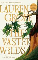 Couverture du livre « THE VASTER WILDS » de Lauren Groff aux éditions Penguin Us