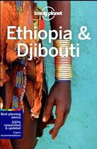 Couverture du livre « Ethiopia & Djibouti (6e édition) » de Anthony Ham et Jean-Bernard Carillet aux éditions Lonely Planet France