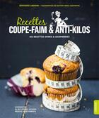 Couverture du livre « Recettes coupe-faim & anti-kilos » de  aux éditions Larousse