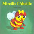 Couverture du livre « Mireille l'abeille » de Antoon Krings aux éditions Gallimard-jeunesse