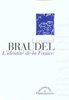 Couverture du livre « L'Identité de la France » de Fernand Braudel aux éditions Flammarion