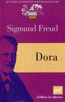 Couverture du livre « Dora (2e édition) » de Sigmund Freud aux éditions Puf