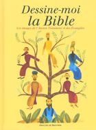 Couverture du livre « Dessine-moi la bible » de Collectif/Helft aux éditions Desclee De Brouwer