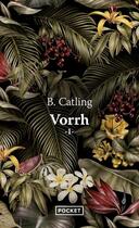 Couverture du livre « Vorrh » de Brian Catling aux éditions Pocket