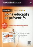Couverture du livre « Soins éducatifs et préventifs ; ue 4.6 » de Katy Le Neures et Burlet aux éditions Elsevier-masson