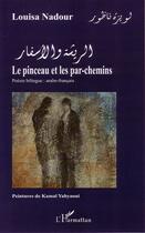 Couverture du livre « Le pinceau et les parchemins » de Louisa Nadour aux éditions L'harmattan